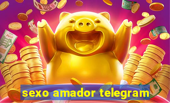 sexo amador telegram
